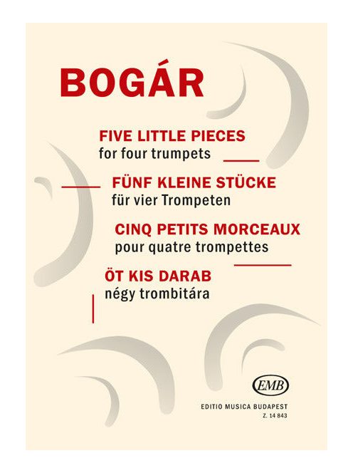 Bogár István:  Öt kis darab-négy trombitára