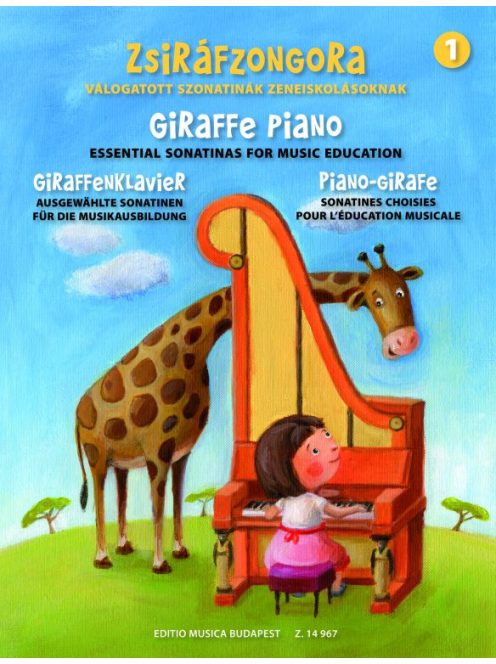 Sármai József: Zsiráfzongora 1-válogatott szonatinák zeneiskolásoknak