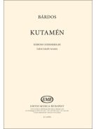 Bárdos Lajos: KUTAMÉN - három gyermekkar Lukin László verseire