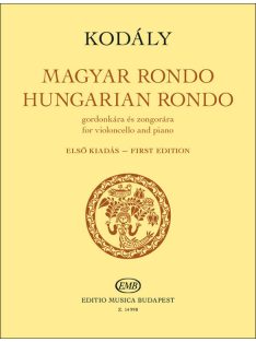   Kodály Zoltán: Magyar Rondó gordonkára és zongorára - első kiadás