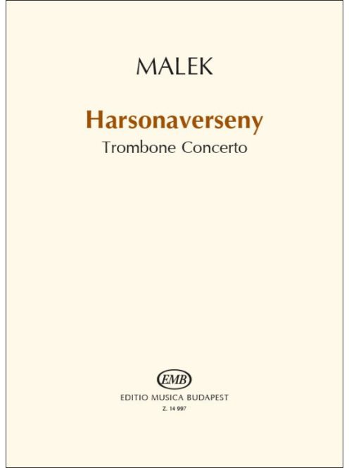 Malek Miklós: Harsonaverseny