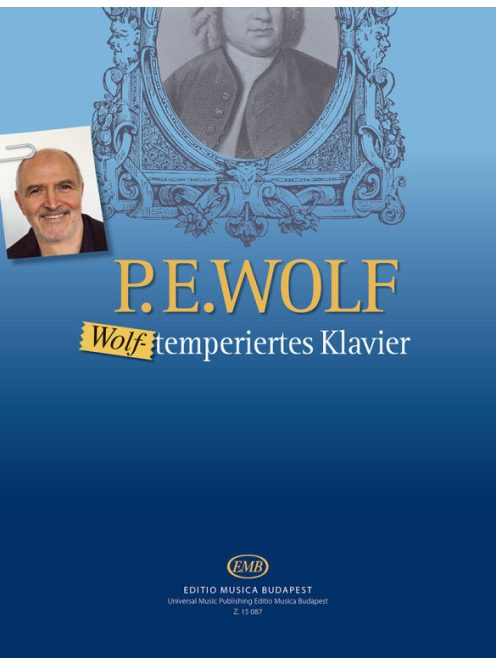 Wolf Péter: Wolf-temperiertes Klavier-24 darab zongorára