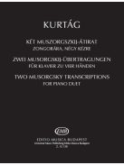 Kurtág György: Két Muszorgszkij-átirat