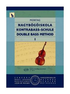 Montag Lajos:  Nagybőgőiskola I.