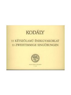 Kodály Zoltán: 33 kétszólamú énekgyakorlat