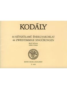   Kodály Zoltán: 44 kétszólamú énekgyakorlat-alsó szólam