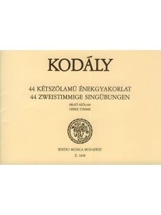 Kodály: 44 kétszólamú énekgyakorlat-felső szólam