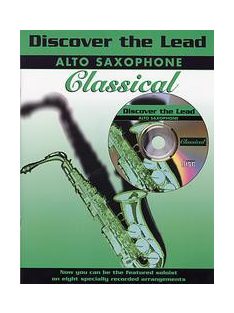Discover the Lead:  Classical- szaxofonra- CD melléklettel