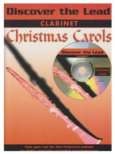   Discover The Lead:  Christmas Carols Clarinet- CD melléklettel