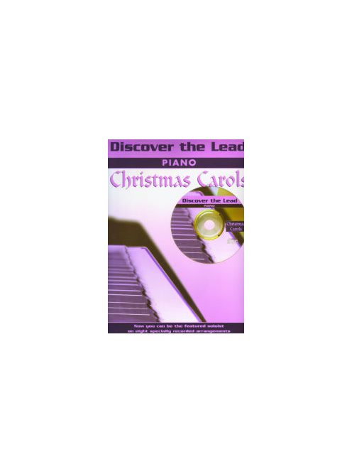 Discover The Lead:  Christmas Carols Piano- CD melléklettel