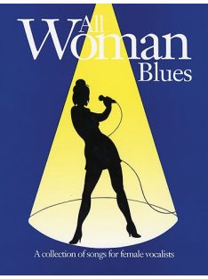 All Woman Blues:  piano-vocal-guitar- CD melléklettel