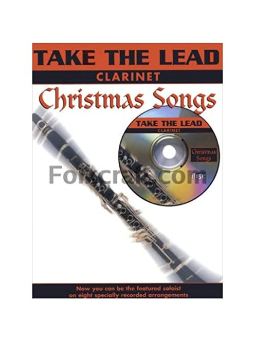 Take The Lead:  Christmas Songs-Clarinet- CD melléklettel