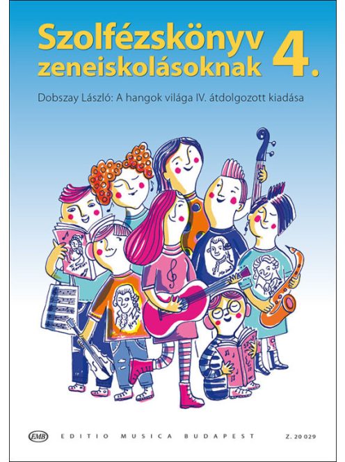 Dobszay László: Szolfézskönyv zeneiskolásoknak 4