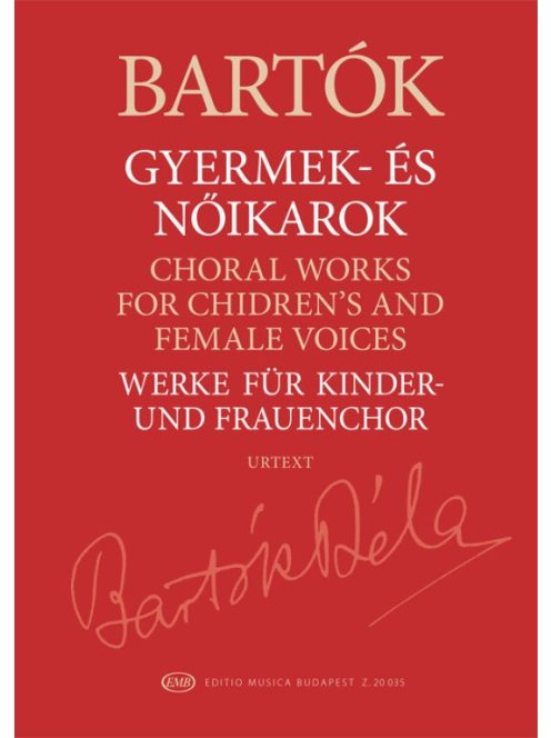 Bartók Béla: Gyermek- és nőikarok