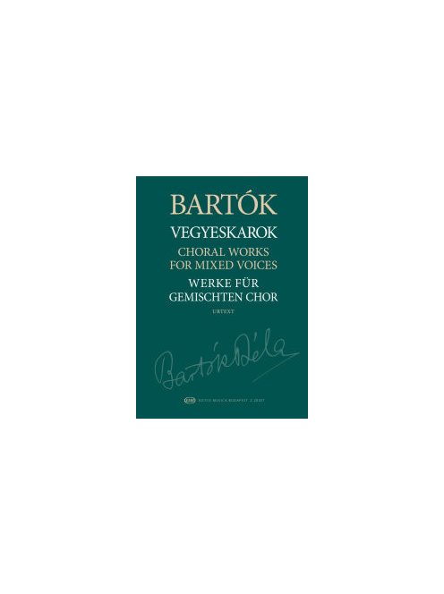 Bartók Béla: Vegyeskarok