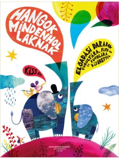 Hangok mindenhol laknak 2