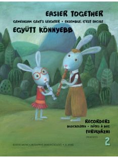 Együtt könnyebb furulyázni 2