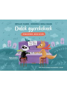 Gryllus Vilmos – Koszorus Imola Dalma: Dalok gyerekeknek