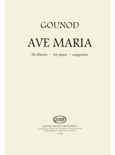 Charles Gounod:   Ave Maria