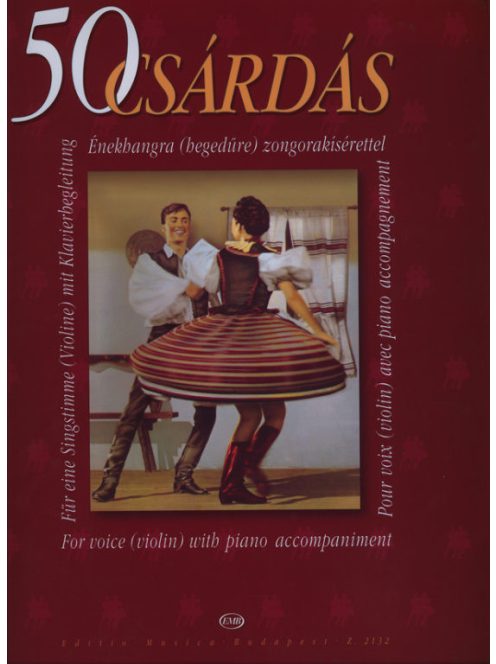 Farkas Ferenc,Ormay Imre: Ötven csárdás-énekhangra (hegedűre) zongorakísérettel