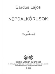 Bárdos Lajos: Népdalkórusok 4