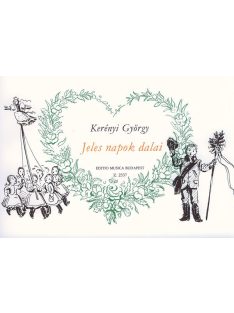 Kerényi György: Jeles napok dalai