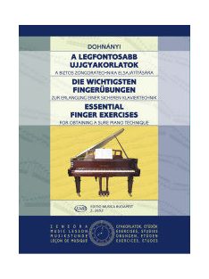 Dohnányi Ernő:  A legfontosabb ujjgyakorlatok