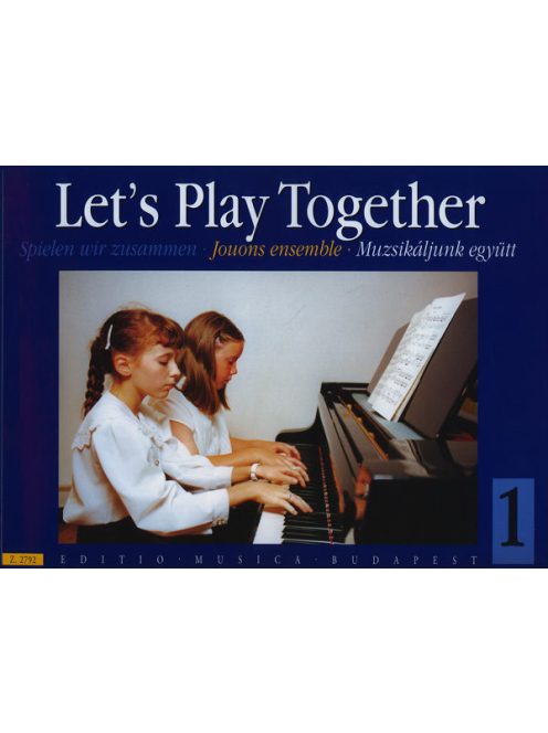 Szávai Magda,Veszprémi Lili:  Muzsikáljunk együtt