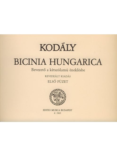Kodály: Bicinia Hungarica-Negyedik füzet-Bevezető a kétszólamú éneklésbe