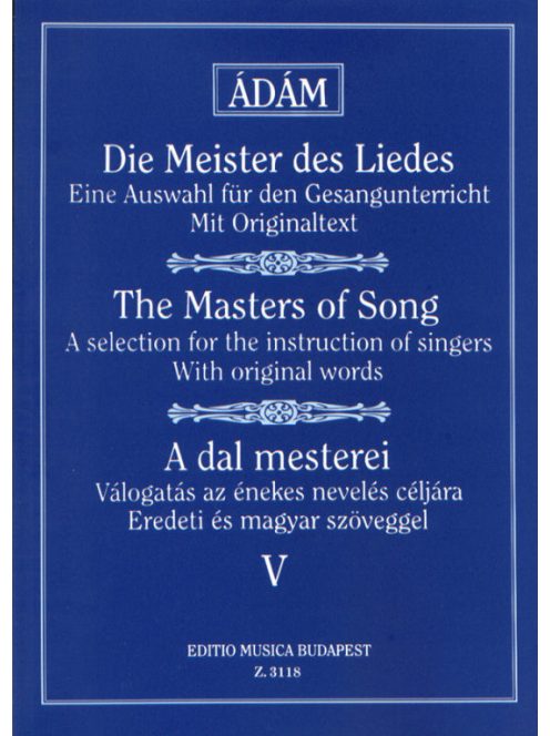 A dal mesterei-V.-Régi olasz, francia, angol és német mesterek dalai  (közép hangra)