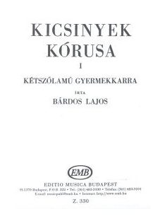 Bárdos Lajos:Kicsinyek kórusa I.