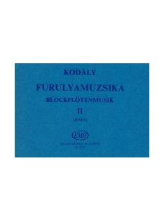 Kodály Zoltán:  Furulyamuzsika II.