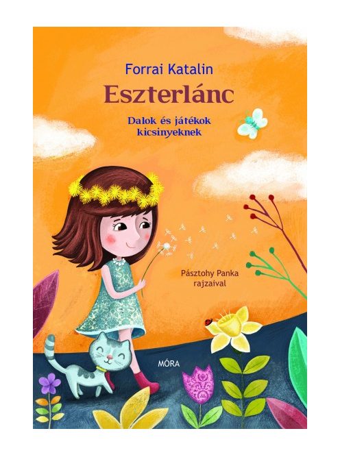 Forrai Katalin: Eszterlánc-Dalok és játékok kicsinyeknek (MORA19654)