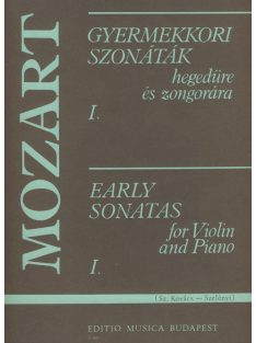   Wolfgang Amadeus Mozart:  Gyermekkori szonáták zongorára hegedűre