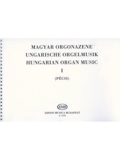 Pécsi: Magyar orgonazene 1