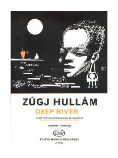   Forrai Miklós,Farkas Ferenc,Horváth Ádám:  Zúgj hullám - Deep River-ének zongora