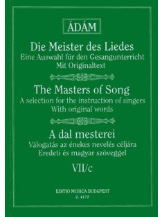   Ádám Jenő: A dal mesterei 7/c-Brahms,Franz,Grieg,Csajkovskij,Rimszkij dalai