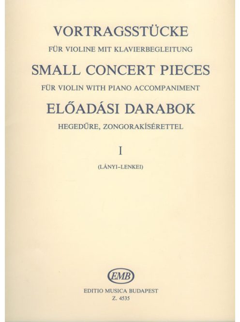 Lányi Margit,Lenkei Tiborné,Mező László:  Előadási darabok-hegedűre zongorakísérettel