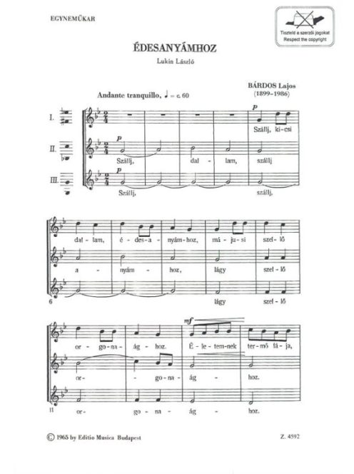 Bárdos Lajos:  Édesanyámhoz - egyneműkar