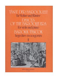   Sándor Frigyes, Nagy Olivér:  Barokk táncok hegedűre és zongorára II
