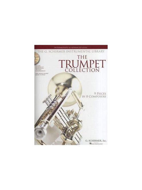 The Trumpet Collection - Easy to Intermediate Level - 12 Pieces By 10 Composers - with CD