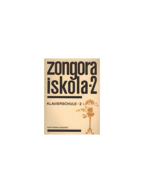 Fantóné,Hernádi,Komjáthy, Vásárhelyiné, Máthé:  Zongoraiskola 2