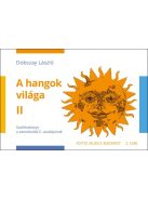 Dobszay: A hangok világa II.