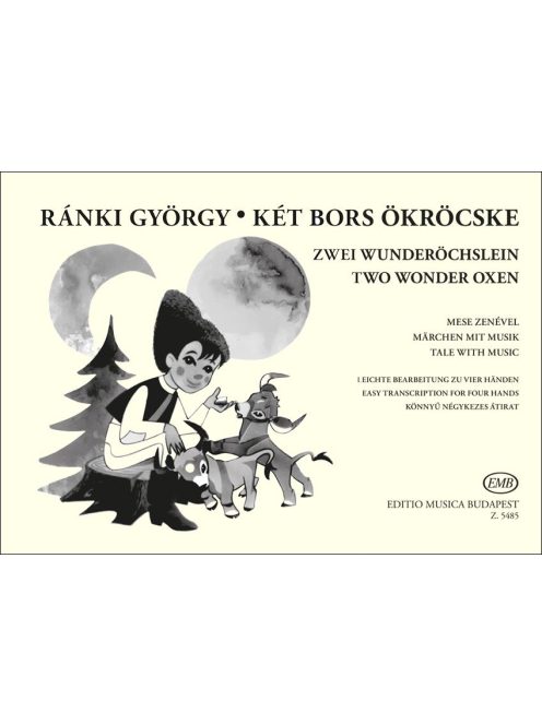 Ránki György: Két bors ökröcske - mese, zenével-négykezes átirat