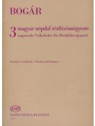 Bogár: Három magyar népdal rézfúvósnégyesre