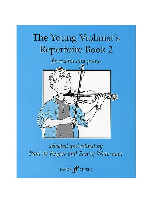 Paul de Keyser,Fanny Waterman:  The Young Violinist's Repertoire Book 2.-hegedű zongora kísérettel