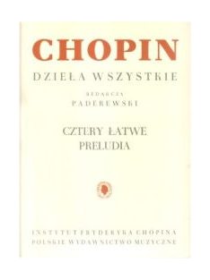 Frédéric Chopin:  Complette Works-Four Easy Preludes