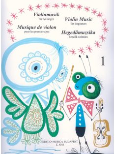 Hegedűmuzsika kezdők számára 1