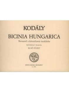   Kodály: Bicinia Hungarica - Harmadik füzet - Bevezetés a kétszólamú éneklésbe