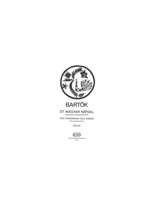 Bartók Béla: Öt magyar népdal